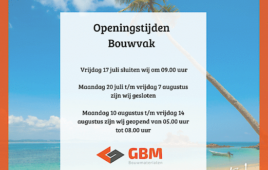 Openingstijden bouwvak
